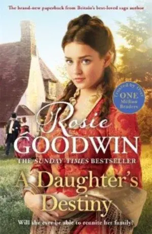 A Daughter's Destiny - Rosie Goodwin