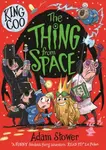 King Coo: The Thing From Space - Adam Stower