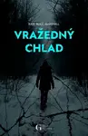 Vražedný chlad - Kate Alice  Marshall