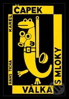 Válka s mloky - Karel Čapek, Hans Ticha (Ilustrátor) - kniha z kategorie Beletrie pro děti