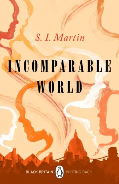 Incomparable World - S. I. Martin