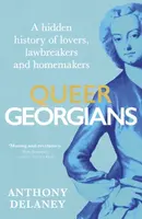 Queer Georgians - Anthony Delaney