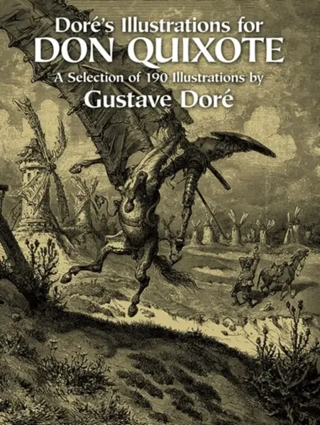 Dore's Illustrations for Don Quixote - Doré Gustave