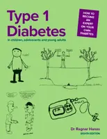 Type 1 Diabetes in Children, Adolescents and Young Adults - Dr Ragnar Hanas