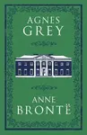 Agnes Grey - Anne Brontëová
