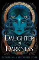 Daughter of Darkness (House of Shadows 1) - Katharine Corr, Elizabeth Corr