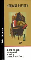 Sebrané povídky - Václav Koubek