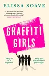 Graffiti Girls - Elissa Soave
