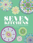 Seven Kitchens - Torie True