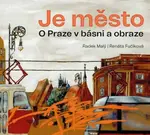 Je město - Václav Cílek, Radek Malý