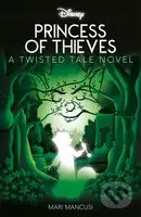 Disney Robin Hood: Princess of Thieves - Mari Mancusi - kniha z kategorie Pro děti