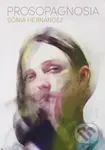 Prosopagnosia - Sonia Hernandez - kniha z kategorie Společenská beletrie