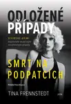 Odložené případy: Smrt na podpatcích - Tina Frennstedt