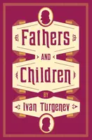 Fathers and Children: New Translation - Ivan Sergejevič Turgeněv