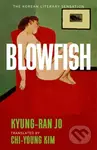Blowfish (An award-winning and movingly introspective exploration of life, art and love from South Korea)