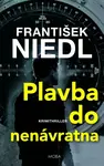 Plavba do nenávratna (poškozená) - František Niedl