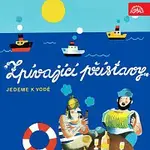 Různí interpreti – Zpívající přístavy