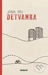 Detvanka - Jana Iru