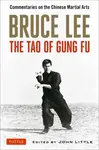 Bruce Lee The Tao of Gung Fu - Bruce Lee