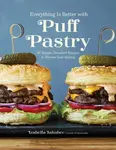 Everything Is Better with Puff Pastry - Izabella Jakubec