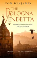 The Bologna Vendetta - Tom Benjamin