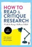 How to Read and Critique Research - Helen Aveyard, Nancy Preston, Morag Farquhar
