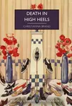 Death in High Heels - Christianna Brand