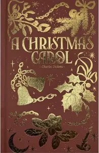 A Christmas Carol (Luxe) - Charles Dickens