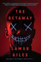 The Getaway - Giles Lamar