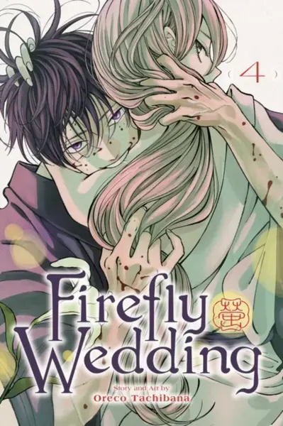 Firefly Wedding, Vol. 4 - Tachibana Oreco