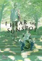 I Hear the Sunspot - Yuki Fumino
