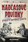 Nadčasové povídky psané v kavárně Slavia (poškozená) - Miloš Schmiedberger, Miloslav Šimek, Jiří Krampol