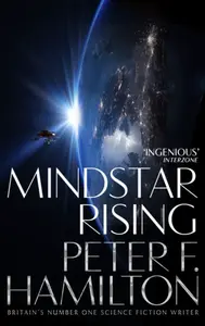 Mindstar Rising - Peter F. Hamilton