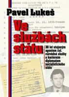 Ve službách státu - Pavel Lukeš