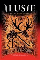 Ilusie -  Spása Pimentoly - Milada Střítezská