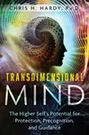 Transdimensional Mind - Chris H. Hardy