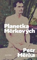 Planetka Měrkových - Petr Měrka