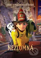 Nezlomná (SK) - Theodore Ty, Laurent Zeitoun - film z kategorie Animované pohádky