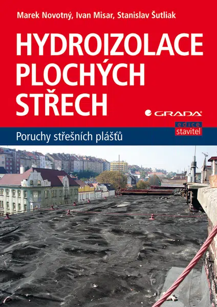 E-kniha: Hydroizolace plochých střech od Novotný Marek