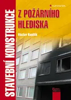 E-kniha: Stavební konstrukce z požárního hlediska od Kupilík Václav