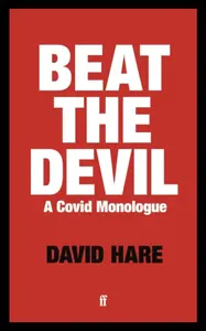 Beat the Devil - David Hare