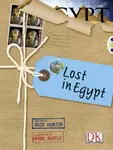 Bug Club Independent Non Fiction Year 3 Brown A Lost in Egypt - Nick Hunter