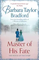 Master of His Fate - Barbara Taylor Bradfordová