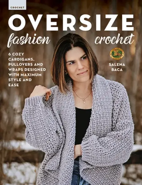 Oversize Fashion Crochet - Salena Baca