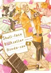 Skull-face Bookseller Honda-san, Vol. 4 - Bianca Pistillo, Amanda Haley