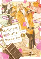 Skull-face Bookseller Honda-san, Vol. 4 - Bianca Pistillo, Amanda Haley