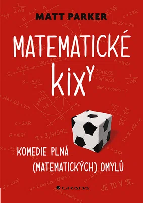 Kniha: Matematické kixy od Parker Matt