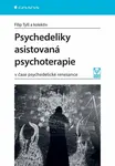 Psychedeliky asistovaná psychoterapie - Filip Tylš