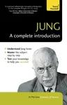 Jung: A Complete Introduction: Teach Yourself - Phil Goss