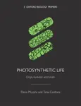 Photosynthetic Life - Denis Liam Murphy, Tanai  Cardona